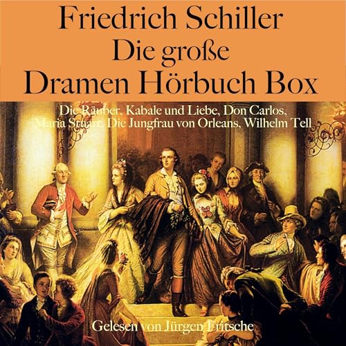 Cover of Friedrich Schiller: Die große Dramen Hörbuch Box