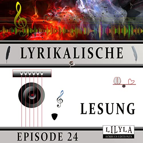 Cover of Lyrikalische Lesung Episode 24