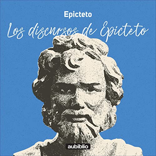 Cover of Los discursos de Epicteto [Epictetus's Speeches]