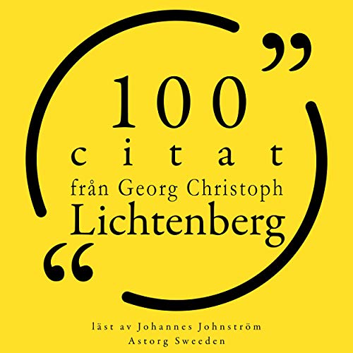 Cover of 100 citat från Georg-Christoph Lichtenberg