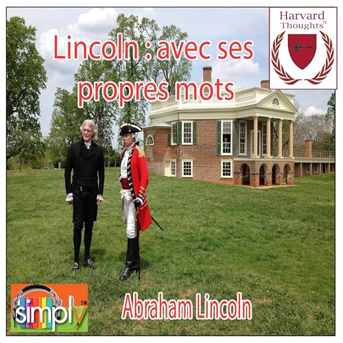 Cover of Lincoln : avec ses propres mots