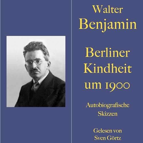 Cover of Berliner Kindheit um neunzehnhundert