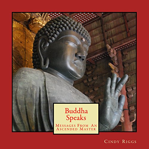 Cover of Buddha Speaks: Messages from an Ascended Master