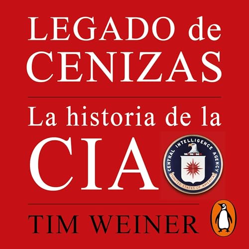 Cover of Legado de cenizas (La historia de la CIA 1)