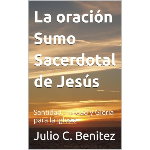 Cover of La oración Sumo Sacerdotal de Jesús