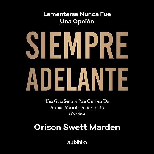 Cover of Siempre adelante [Always Ahead]