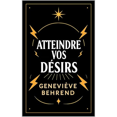 Cover of Atteindre Vos Desirs