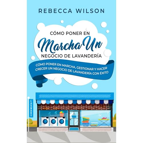 Cover of Cómo poner en marcha un negocio de lavandería