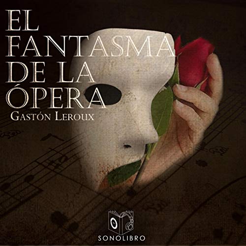 Cover of El fantasma de la ópera [Phantom of the Opera]