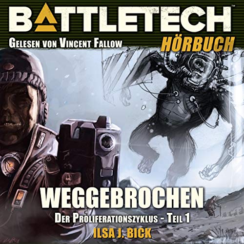 Cover of BattleTech - Weggebrochen