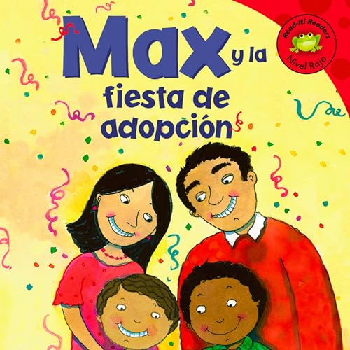 Cover of Max y la fiesta de adopción [Max and the Adoption Day Party]