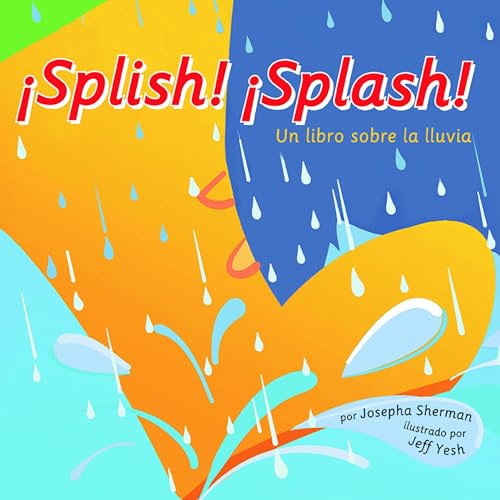 Cover of ¡Splish! ¡Splash! (Spanish Edition)