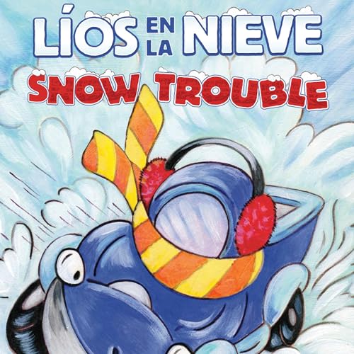 Cover of Líos en la Nieve [Snow Trouble]