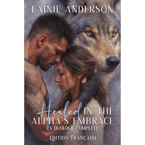 Cover of Healed in the Alpha's Embrace