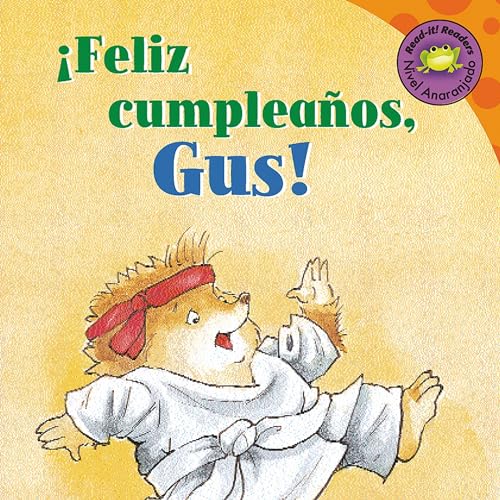 Cover of ¡Feliz cumpleaños, Gus! [Happy Birthday, Gus!]