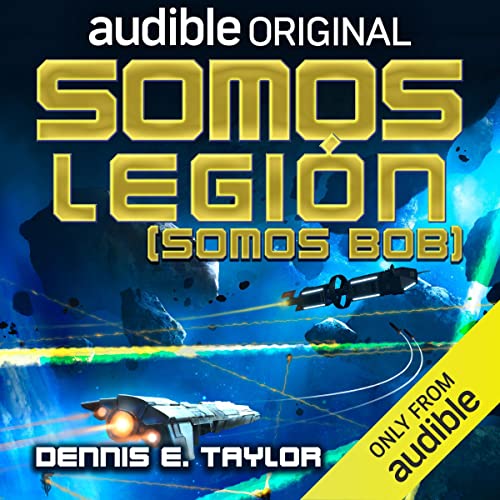 Cover of Somos legión (Somos Bob) [We Are Legion (We Are Bob)]