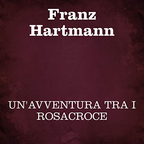 Cover of Un'avventura tra i Rosacroce