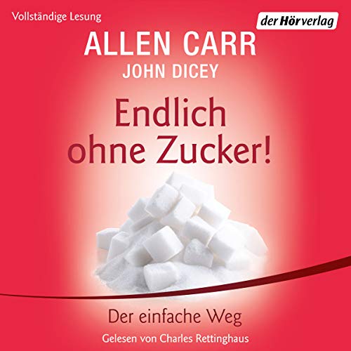 Cover of Endlich ohne Zucker! Der einfache Weg