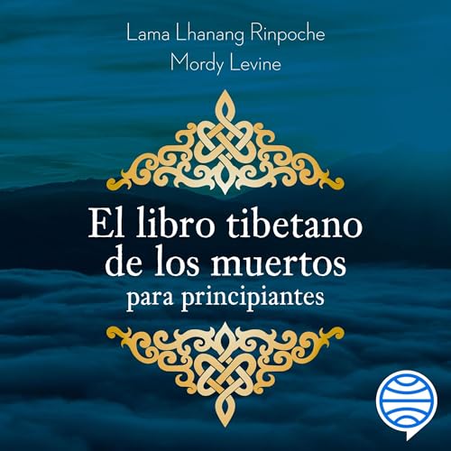 Cover of El libro tibetano de los muertos para principiantes