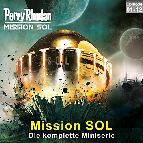 Cover of PERRY RHODAN - Mission SOL. Die komplette Miniserie