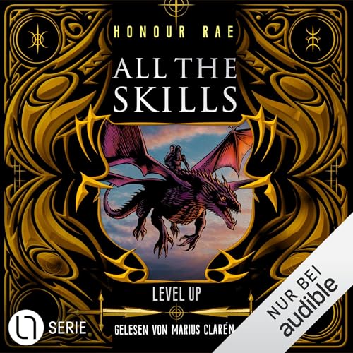 Cover of All the Skills - Level Up. Ein LitRPG-Fantasy-Abenteuer.