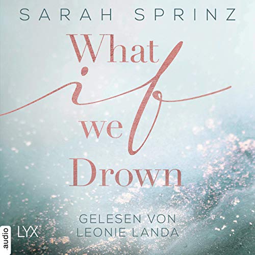 Cover of What if we Drown (German edition)