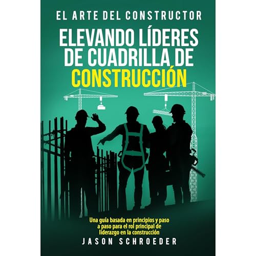 Cover of Elevando Líderes de Cuadrilla de Construcción