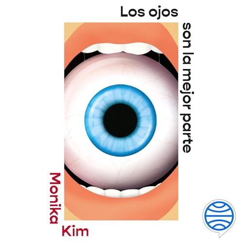Cover of Los ojos son la mejor parte