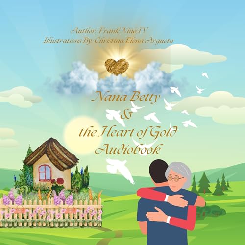 Cover of Nana Betty & the Heart of Gold