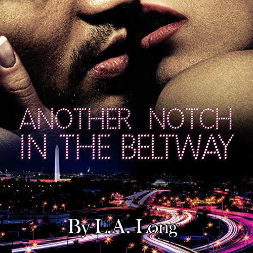 Cover of Another Notch in the Beltway