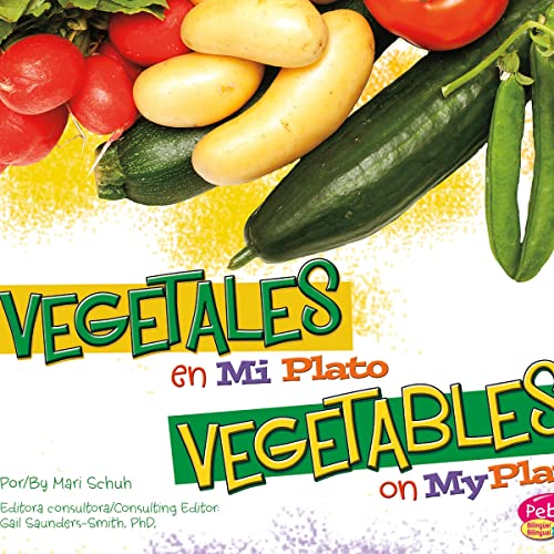 Cover of Vegetales en MiPlato/Vegetables on MyPlate