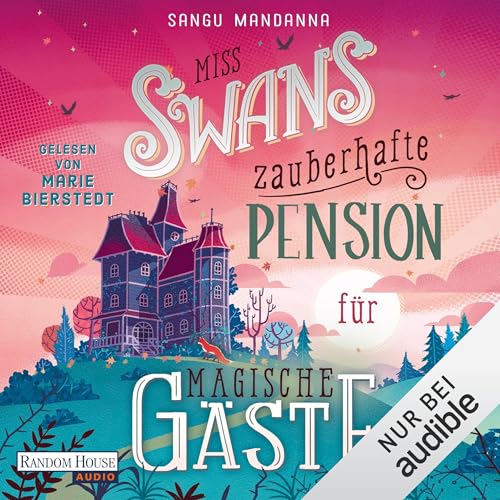 Cover of Miss Swans zauberhafte Pension für magische Gäste