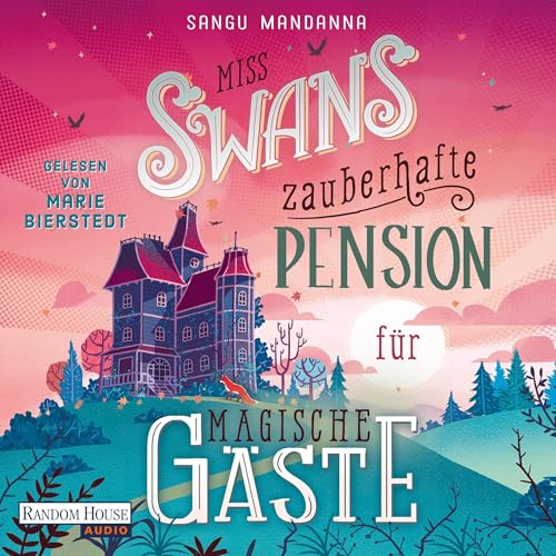 Cover of Miss Swans zauberhafte Pension für magische Gäste
