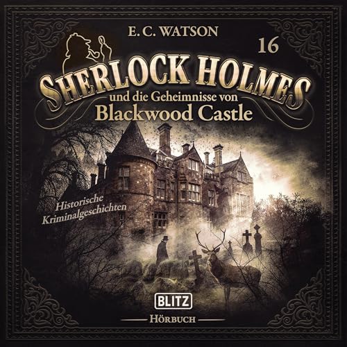 Cover of Sherlock Holmes und die Geheimnisse von Blackwood Castle