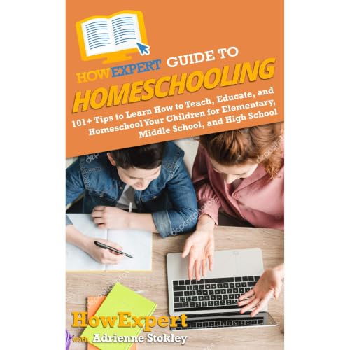 Cover of HowExpert Guide to Homeschooling