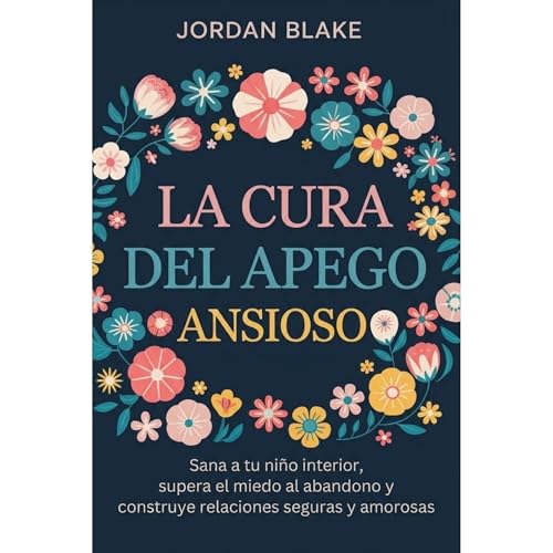 Cover of La cura del apego ansioso