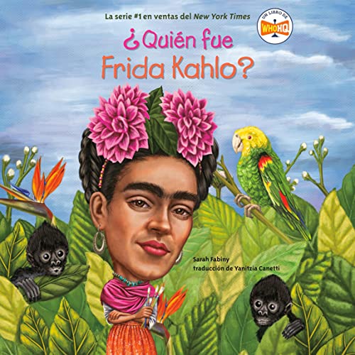 Cover of ¿Quién fue Frida Kahlo?