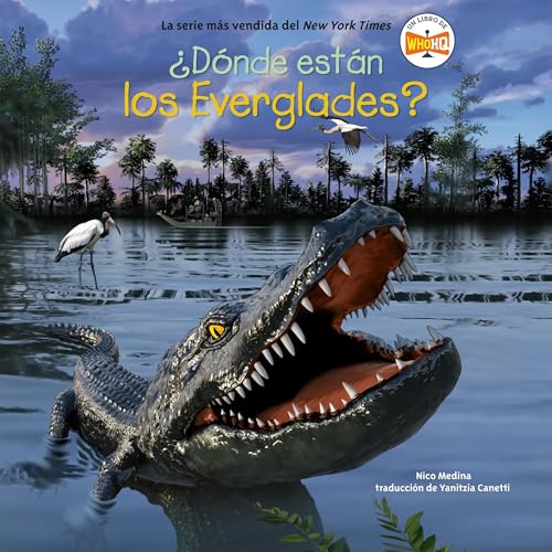 Cover of ¿Dónde están los Everglades? (Where Are the Everglades? Spanish Edition)