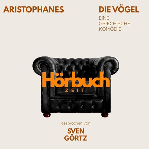 Cover of Die Vögel. Eine griechische Komödie.
