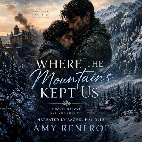 Cover of Where the Mountains Kept Us