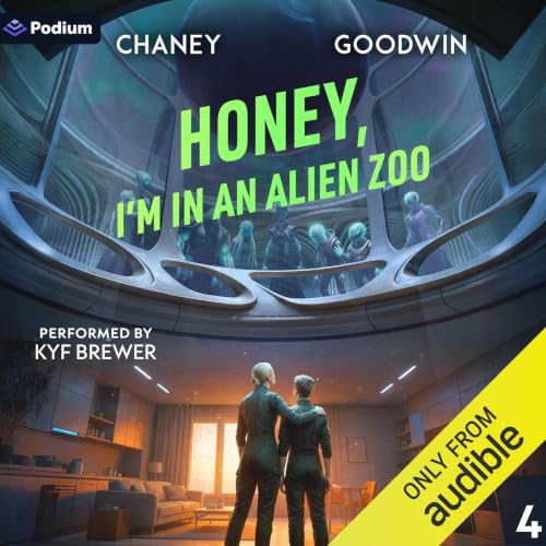 Cover of Honey, I'm in an Alien Zoo
