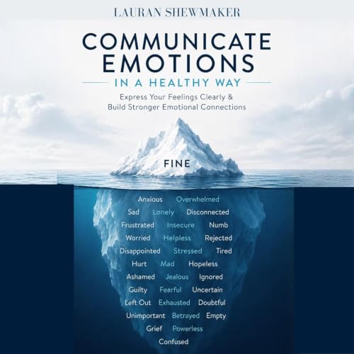 Cover of Communicate Emotions in a Healthy Way