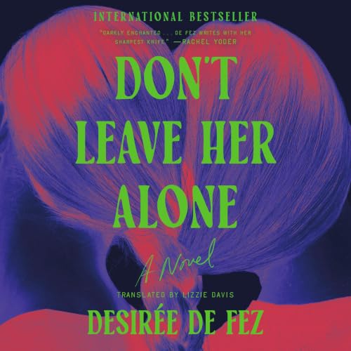 Cover of Don't Leave Her Alone