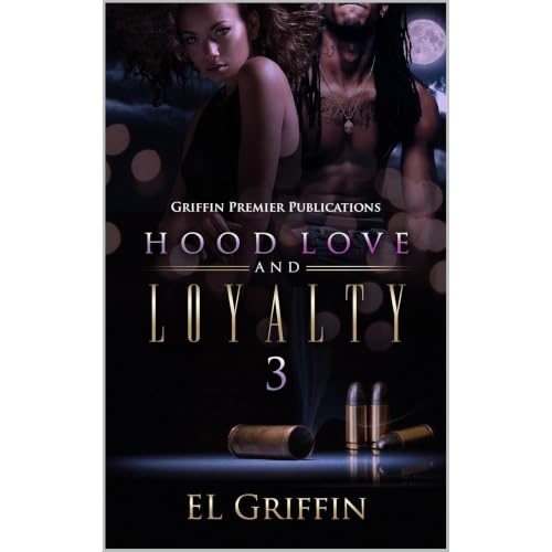Cover of Hood Love and Loyalty 3