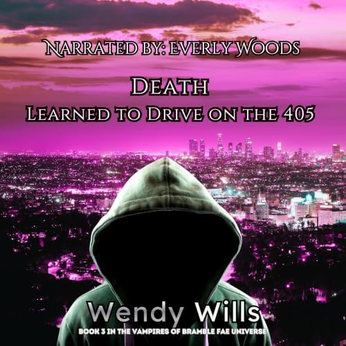 Cover of Death Learned to Drive on the 405