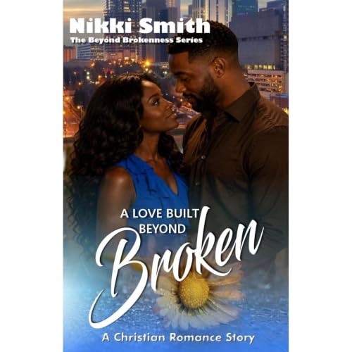 Cover of A Love Built Beyond Broken