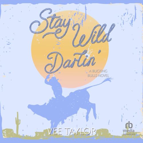 Cover of Stay Wild Darlin'
