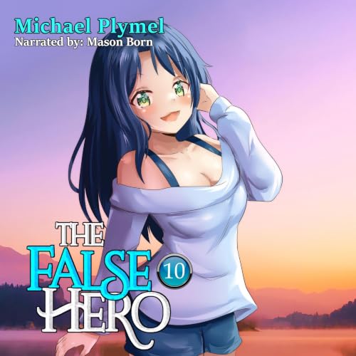 Cover of The False Hero, Volume 10