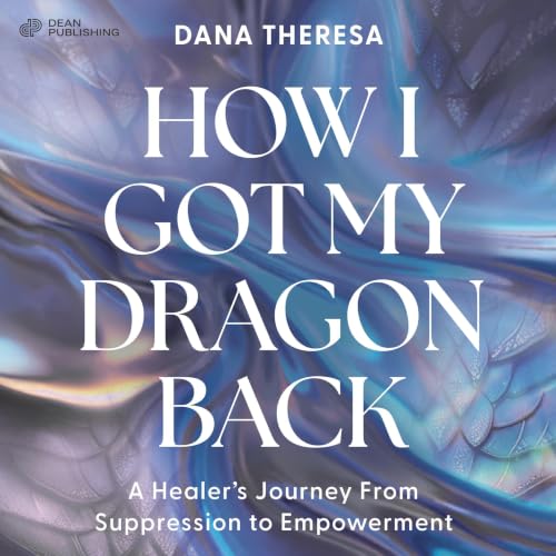 Cover of How I Got My Dragon Back