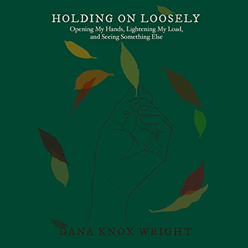 Cover of Holding on Loosely